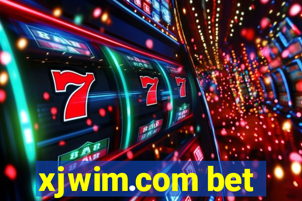 xjwim.com bet
